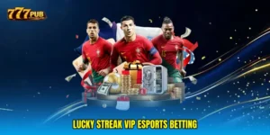 Lucky streak VIP esports betting